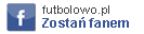 Zosta� fanem Futbolowo.pl